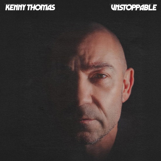 Kenny Thomas – UNSTOPPABLE – vinyl