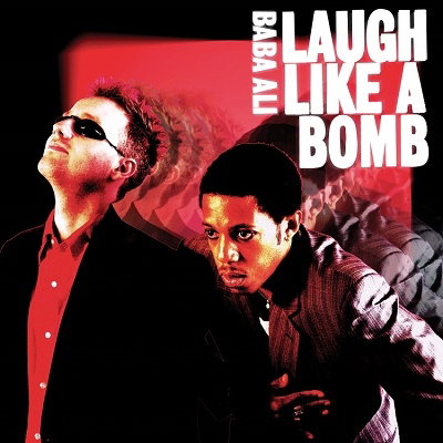 Baba Ali – LAUGH LIKE A BOMB – vinyl