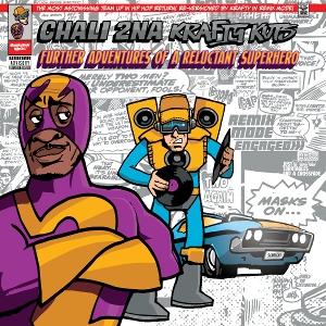 Chali 2na & Krafty Kuts – FURTHER ADVENTURES OF A RELUCTANT SUPER HERO – vinyl