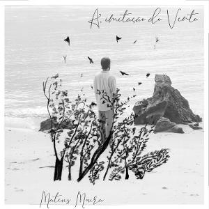 Mateus Moura – A IMITACAO DO VENTO – vinyl