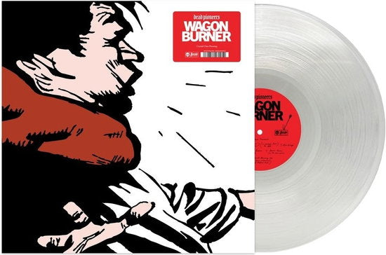 Dead Pioneers – WAGON BURNER – vinyl