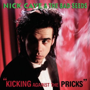 Nick Cave & The Bad Seeds – KICKING AGAINST THE PRICKS – vinyl