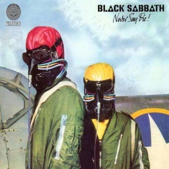Black Sabbath – NEVER SAY DIE! – vinyl