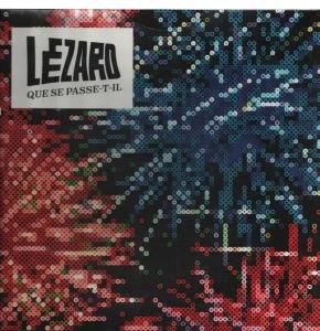 Lézard – QUE SE PASSE-T-IL – vinyl