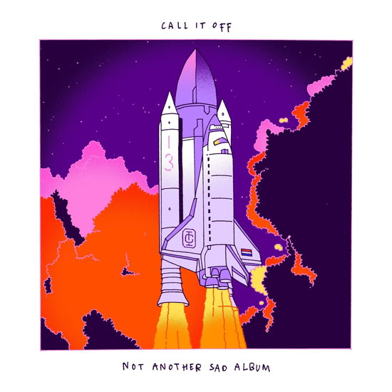 Call It Off – NOT ANOTHER SAD ALBUM – vinyl