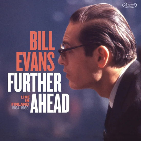 Bill Evans – FURTHER AHEAD: LIVE IN FINLAND 1964-1969 – vinyl