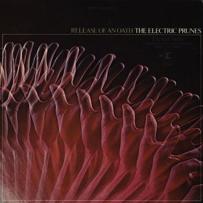 The Electric Prunes – RELEASE OF AN OATH – vinyl