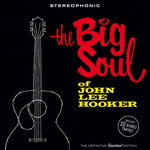 John Lee Hooker – THE BIG SOUL OF JOHN LEE HOOKER – vinyl