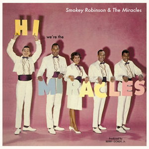 Smokey Robinson – HI WE'RE THE MIRACLES – vinyl