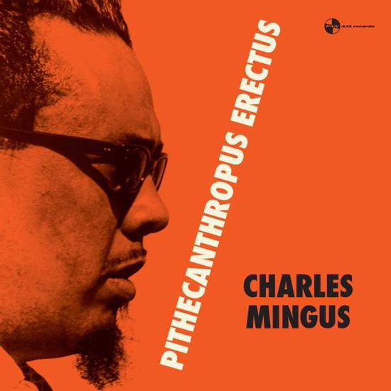 Charles Mingus – PITHECANTROPUS ERECTUS – vinyl