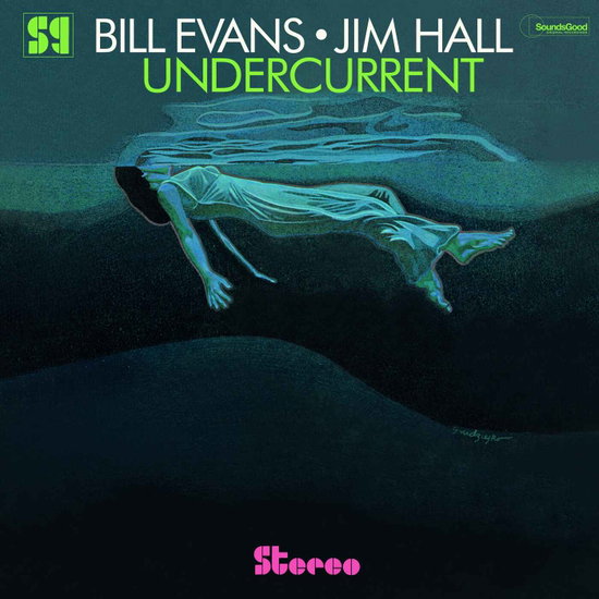Jim Hall Bill Evans – UNDERCURRENT – vinyl