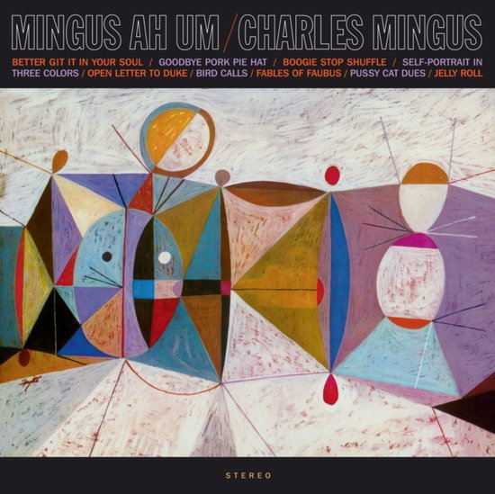 Charles Mingus – Mingus Ah Um – vinyl