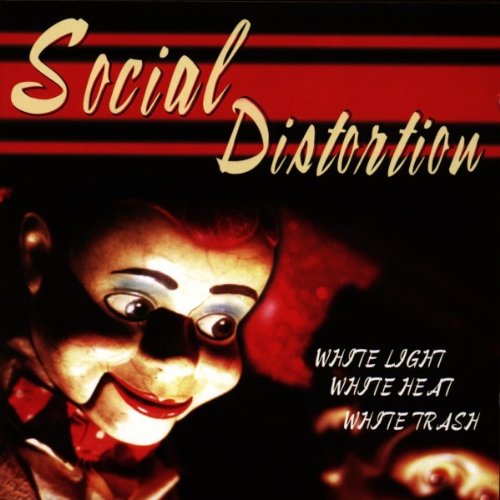 Social Distortion – WHITE LIGHT, WHITE HEAT, WHITE TRASH – vinyl