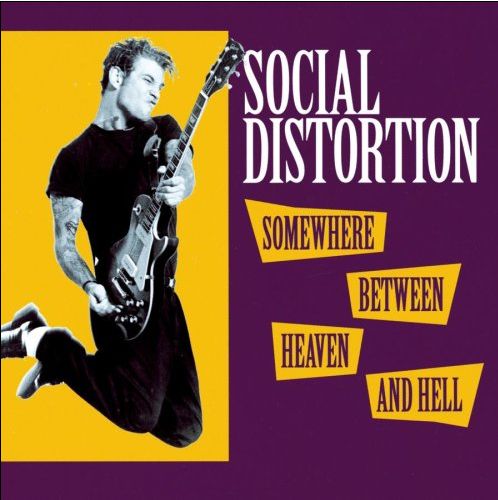 Social Distortion – SOMEWHERE BETWEEN HEAVEN AND HELL – vinyl