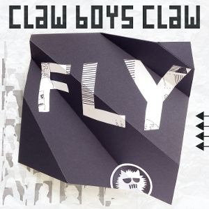 Claw Boys Claw – FLY – vinyl