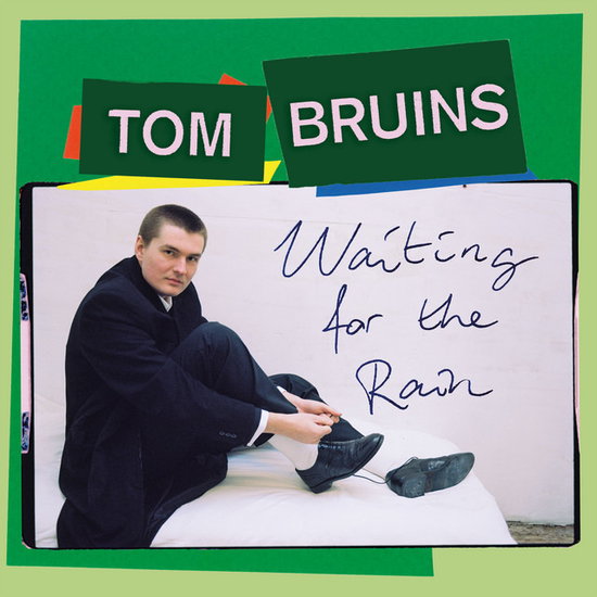 Tom Bruins – WAITING FOR THE RAIN – vinyl