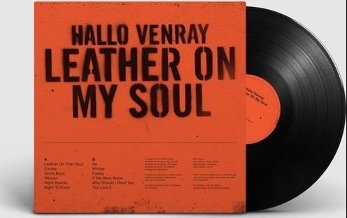 Hallo Venray – LEATHER ON MY SOUL – vinyl