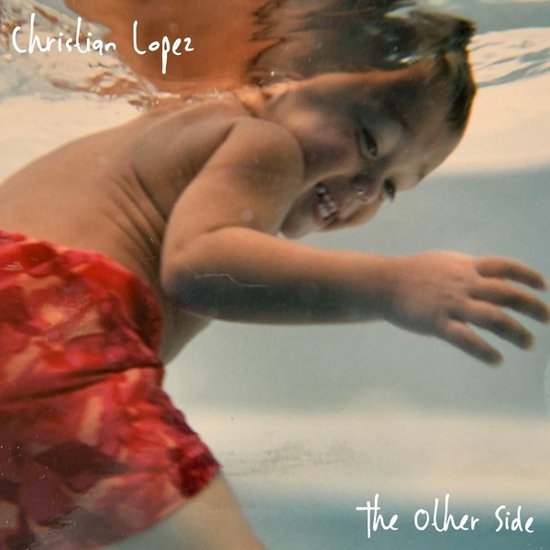 Christian Lopez – OTHER SIDE – vinyl