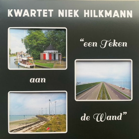 Kwartet Niek Hilkmann – EEN TEKEN AAN DE WAND – vinyl