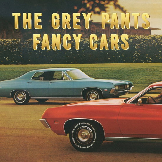 The Grey Pants – FANCY CARS – vinyl