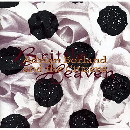 Adrian Borland And The Citizens – BRITTLE HEAVEN – vinyl