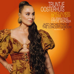 Trijntje Oosterhuis – LOVE'S IN NEED OF LOVE TODAY – vinyl