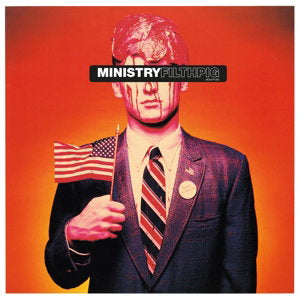 Ministry – FILTH PIG – vinyl
