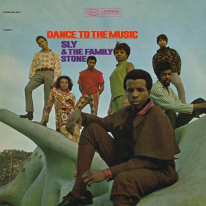 Sly & The Family Stone – DANCE TO THE MUSIC – vinyl