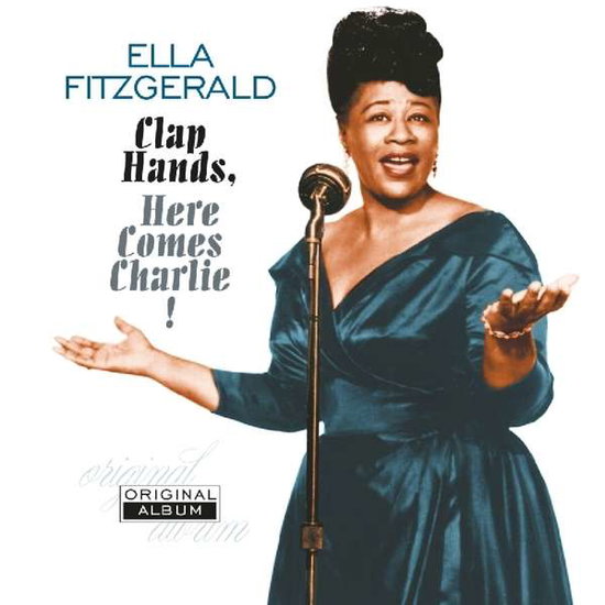 Ella Fitzgerald – CLAP HANDS, HERE COMES CHARLIE! – vinyl