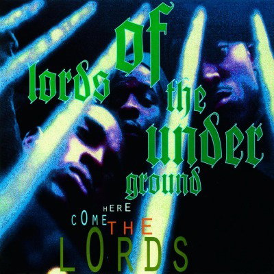 Lords Of The Underground – HERE COME THE LORDS – vinyl