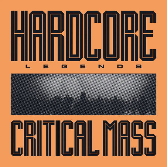 Critical Mass – HARDCORE LEGENDS – vinyl