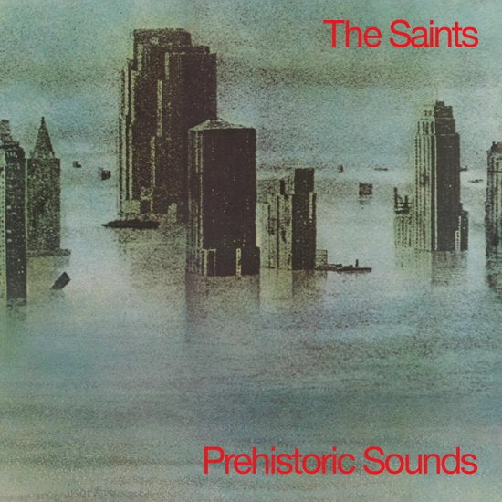 The Saints – PREHISTORIC SOUNDS – vinyl