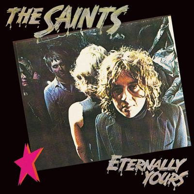 The Saints – ETERNALLY YOURS – vinyl