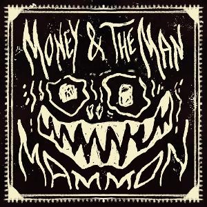 Money & The Man – MAMMON – vinyl
