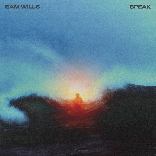 Sam Wills – SPEAK – vinyl
